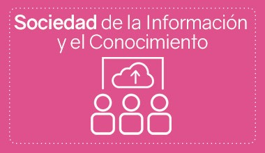 Sociedad de la Información y el Conocimiento