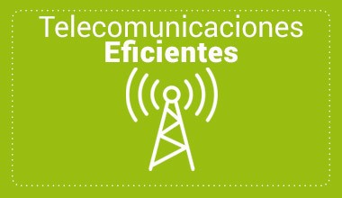 Telecomunicaciones Eficientes